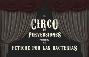 El fetiche por las bacterias es contagioso e infeccioso.